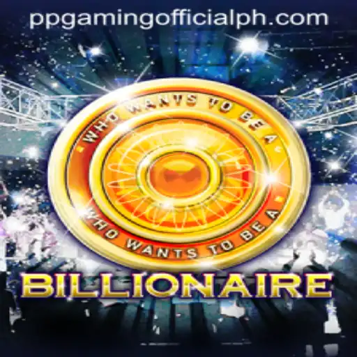 Step into the World of Billionaire: A Comprehensive Guide by PPGaming Official