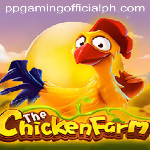 The Fascinating World of ChickenFarm by PPGaming Official