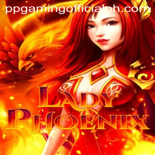 LadyPhoenix: An Engaging Journey with PPGaming Official