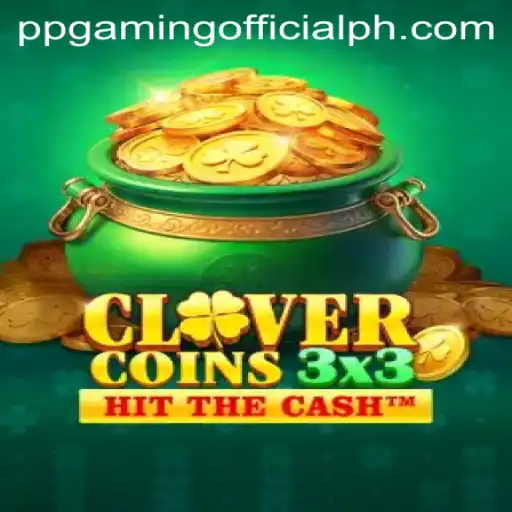 Discover the Thrills of Clovercoin3x3 by PPGaming Official