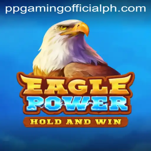 EaglePower: An In-Depth Guide to Mastering the Game