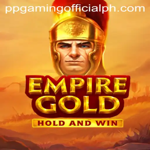 EmpireGold: A New Frontier in Gaming from PPGaming Official