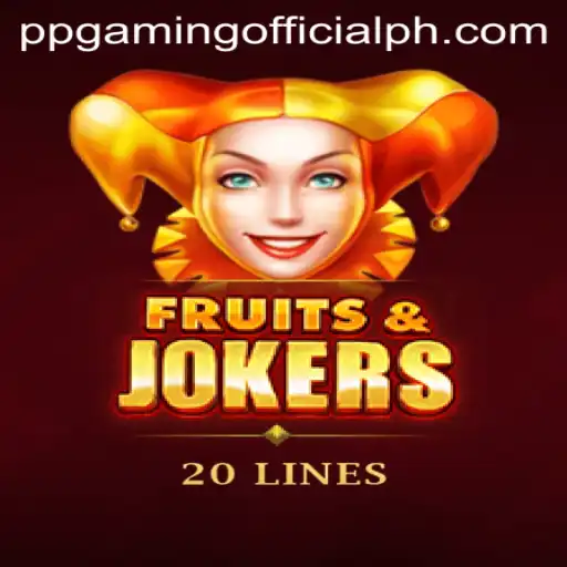 Unveiling FruitsAndJokers20: A Fresh Gaming Experience by PPGaming Official