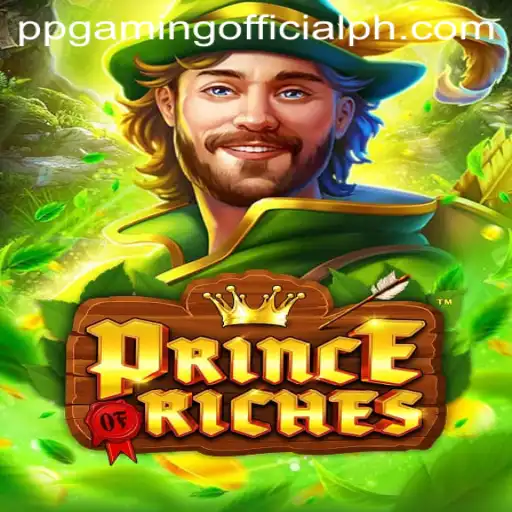Unveiling the Thrills of PrinceOfRiches by PPGaming Official