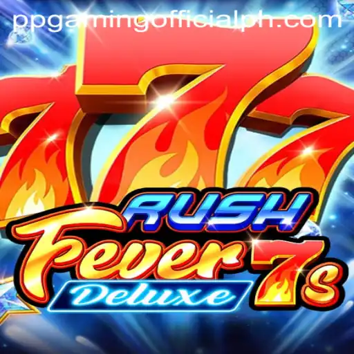 Unleashing the Excitement of RushFever7sDeluxe: A Guide by PPGaming Official